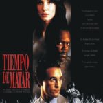 Poster for the movie "Tiempo de matar"