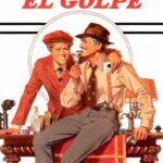 Poster for the movie "El Golpe"