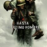 Poster for the movie "Hasta El Último Hombre"